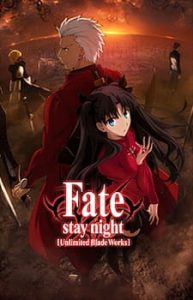 Fate/stay night: Unlimited Blade Works – Prologue (Dub)