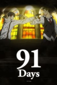 91 Days (Dub)