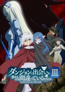 Is It Wrong to Try to Pick Up Girls in a Dungeon? III (Dub)