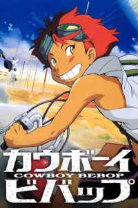 Cowboy Bebop (Dub)