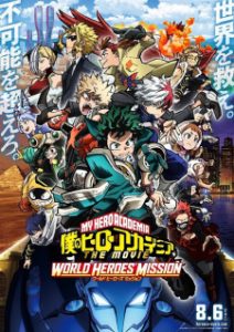 My Hero Academia the Movie 3: World Heroes’ Mission (Dub)