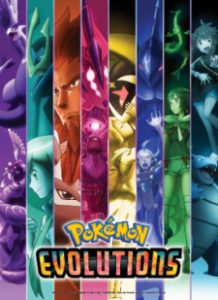 Pokémon Evolutions (Dub)